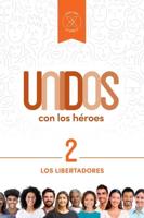 Unidos Con Los Héroes, Volumen 2