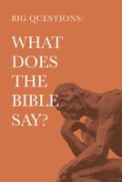 What Does the Bible Say?