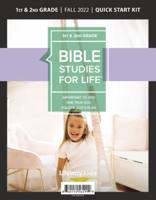 Bible Studies For Life: Kids Grades 1-2 Quick Start Kit Fall 2022