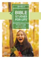 Bible Studies For Life: Kids Grades 1-6 Life Action DVD Fall 2022