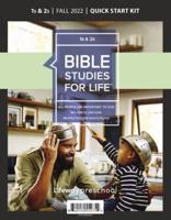 Bible Studies For Life: 1S-2S Quick Start Kit Fall 2022
