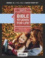 Bible Studies For Life: Babies-5S Quick Start Kit Fall 2022