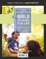 Bible Studies For Life: 1S-2S Quick Start Kit Spring 2023