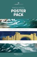 The Gospel Project for Preschool: Preschool Poster Pack - Volume 5: From Rebellion to Exile