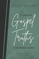 31 Days of Gospel Truths