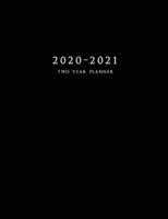 2020-2021 Two Year Planner: Large Monthly Planner with Inspirational Quotes and Black Cover