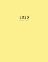 2020 Monthly Planner: Large Monthly Planner with Inspirational Quotes and Yellow Cover