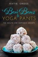 Bon Bons to Yoga Pants