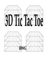 3D Tic Tac Toe : 50 Pages 8.5" X 11"