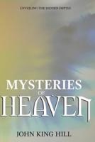 MYSTERIES OF HEAVEN: UNVEILING THE HIDDEN DEPTH