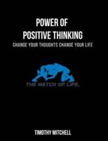 Power Of Positive Thinking...