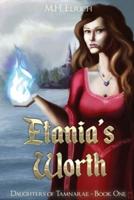 Etania's Worth: Daughters of Tamnarae #1
