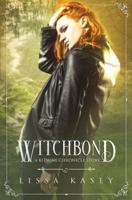 Witchbond: A Kitsune Chronicle Story