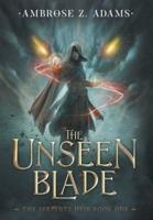 The Unseen Blade