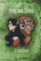Paper and Thorns: A Princes Never Prosper Tale