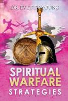 Spiritual Warfare Strategies