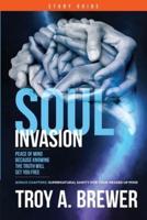 Soul Invasion Study Guide
