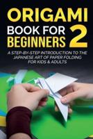 Origami Book For Beginners 2