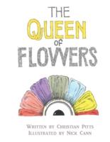 The Queen of Flowers