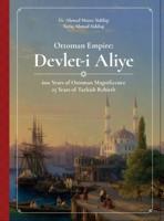 Ottoman Empire: Devlet-i Aliye