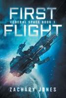Federal Space Book 1: First Flight