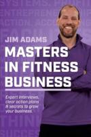 Masters in Fitness Business: Stand on the Shoulders of Giants