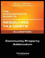 The Accountant's Guide to Resolving Tax Debts: Community Property Addendum