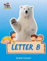 Letter B/Bears Activity Workbook for Kids 2-6