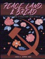 Peace, Land, and Bread: Issue 2