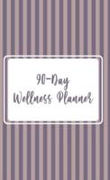 90 - Day Wellness Planner
