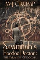 Savannah's Hoodoo Doctor