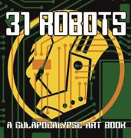 31 Robots