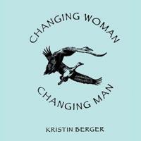 Changing Woman, Changing Man