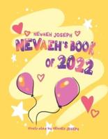 Nevaeh's Book of 2022