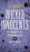 Wicked Innocents:  Case No. 1