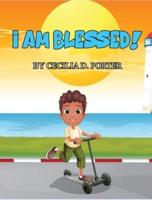 I AM BLESSED!