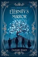 Eternity's Mirror