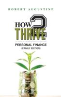 How 2 Thrive Personal Finance