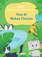 Representation &amp; Reasoning: How Artificial Intelligence Makes Choices