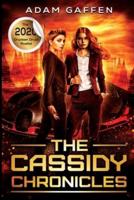 The Cassidy Chronicles Volume One