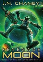 Renegade Moon