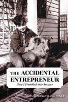 The Accidental Entrepreneur