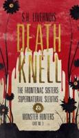 Death Knell: Case No. 3
