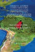 The Latin American Superheroes