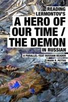 Reading Lermontov's A Hero of Our Time / The Demon in Russian