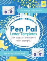 Pen Pal Letter Templates: 25+ Pages of Stationery With Prompts