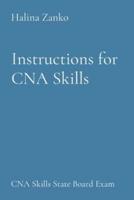 Instructions for CNA Skills