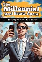 The Millennial Real Estate Agent