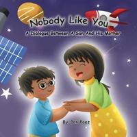 Nobody Like you
