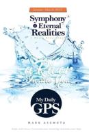 My Daily GPS - Symphony of Eternal realities
